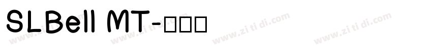 SLBell MT字体转换
